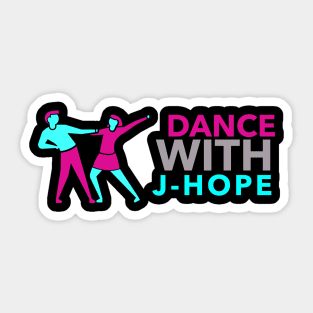 DANCE WITH J-HOPE Sticker